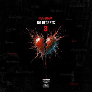 No Regrets 3 (Explicit)