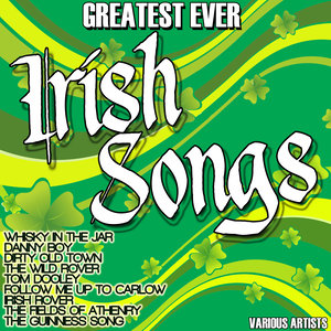 Greatest Ever Irish Songs