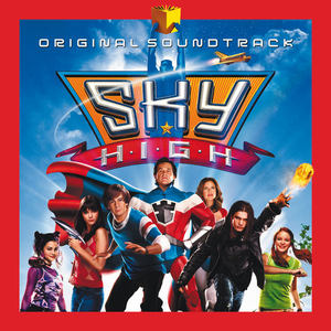 Sky High (Original Soundtrack)