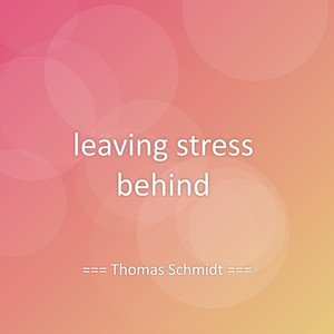 leaving stress behind
