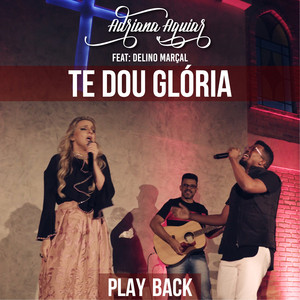 Te Dou Glória (Playback)