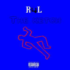 The Ketch (feat. Rochei Quinteno) [Explicit]