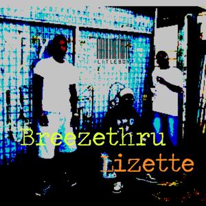 Lizette (feat. litleboy lsbeats767)