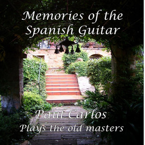 Memories of the Spanish Guitar