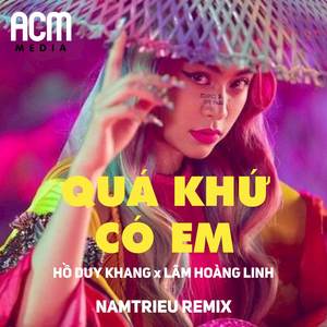 Quá Khứ Có Em (NAMTRIEU REMIX Instrumental)