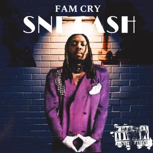 FAM CRY (Explicit)