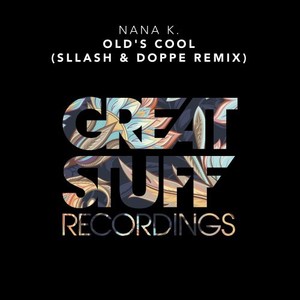 Old's Cool (Sllash & Doppe Extended Remix)