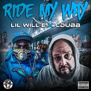 Ride My Way (feat. Cdubb) [Explicit]