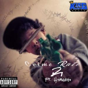 Crime Rate 2 (feat. HymnWho) [Explicit]