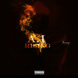 A.I Rising (Explicit)