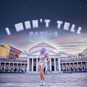 I won't tell (Explicit)