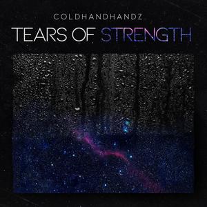 TEARS OF STRENGTH (Explicit)