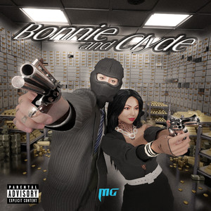 Bonnie & Clyde (Explicit)