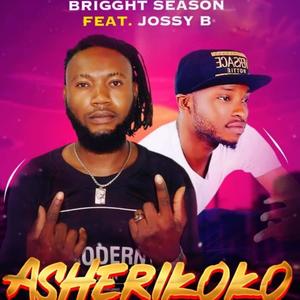 Asherikoko (feat. Jossy B)