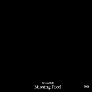 Missing Pixel (Explicit)