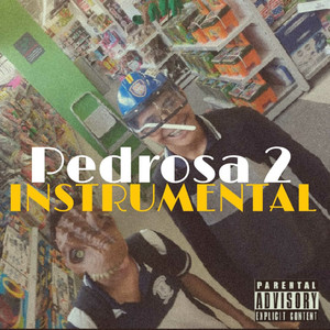 PEDROSA 2 (INSTRUMENTAL)