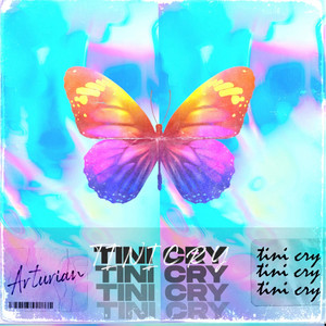 TINI CRY (Explicit)