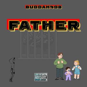Father (Explicit)