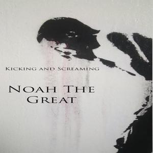 Kicking and Screaming (Explicit)