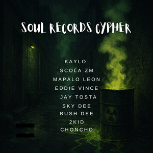 Soul Records Cypher (Explicit)