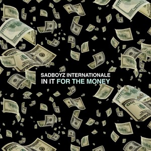 In It for the Money (Explicit)