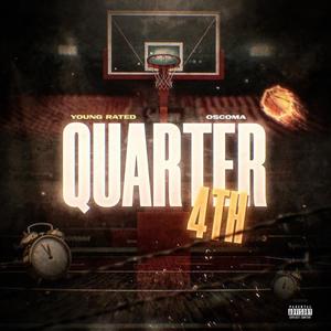 4th Quarter The Mixtape (Explicit)