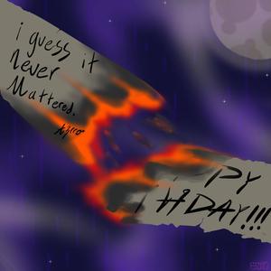 i guess it never mattered. (Sped Up)