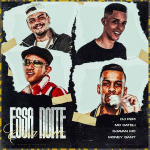 Essa Noite (Explicit)