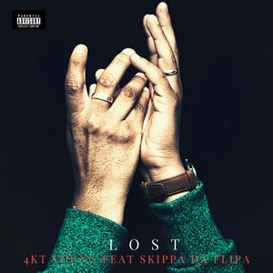 Lost (feat. Skippa Da Flipa) [Explicit]