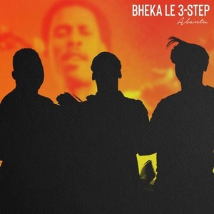 Bheka Le 3-Step