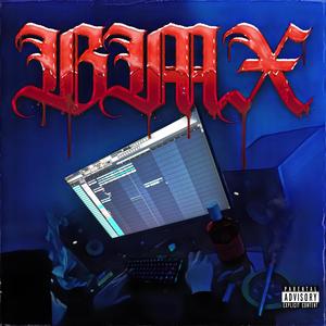 BMX (Explicit)