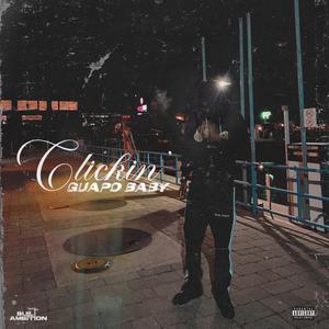 Clickin' (Explicit)