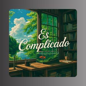 Es Complicado