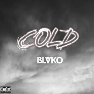 Cold (Explicit)