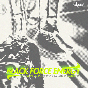 Black Force Energy (Explicit)