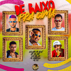 De Baixo Pra Cima (Explicit)