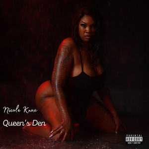 Queen's Den (Explicit)