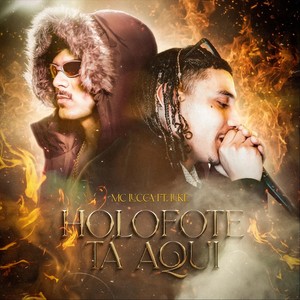 Holofote Tá Aqui (feat. Luke)