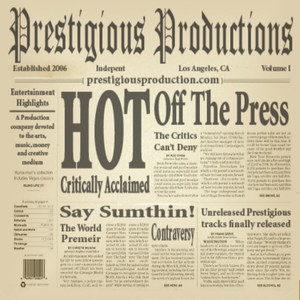 Prestigious Productions Hot off the Press