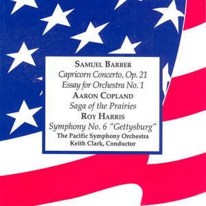 BARBER: Capricorn Concerto / First Essay for Orchestra / COPLAND: Prairie Journal / HARRIS, R.: Symp