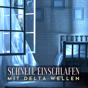 Schnell Einschlafen mit Delta Wellen: Sanfte Musik mit Leichten Frequenzen zum Gesunder Schlaf