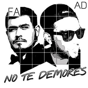 No Te Demores (feat. FA)