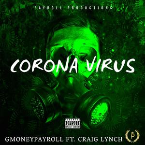 Corona Virus (Explicit)