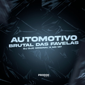 Automotivo Brutal das Favelas (Explicit)