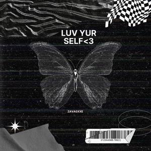 Luv Yur Self<3 (Explicit)