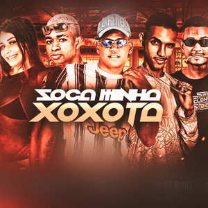 SOCA MINHA XOXOTA (Remix)