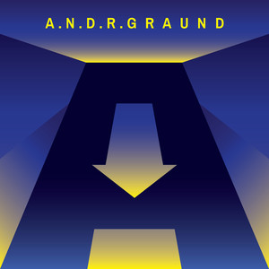 A.N.D.R.graund (Explicit)