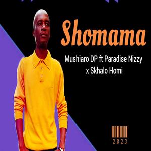 Shomama (feat. Paradise Nizzy & Skhalo Homi) [Explicit]