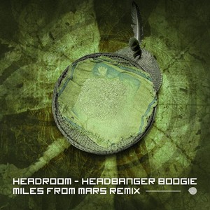 Headbanger Boogie (Miles From Mars Remix)