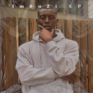 ThE ImBuZi (Explicit)